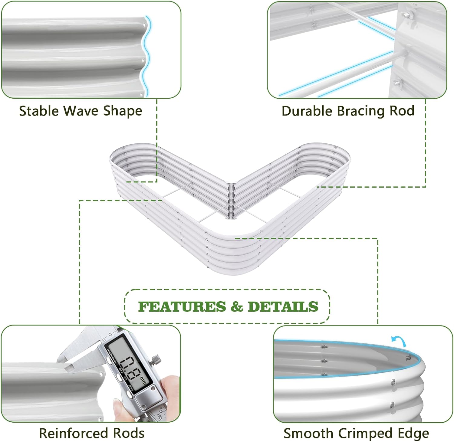 Stable Wave Shape  
Durable Bracing Rod  

FEATURES & DETAILS  
0.8 mm Reinforced Rods  
Smooth Crimped Edge