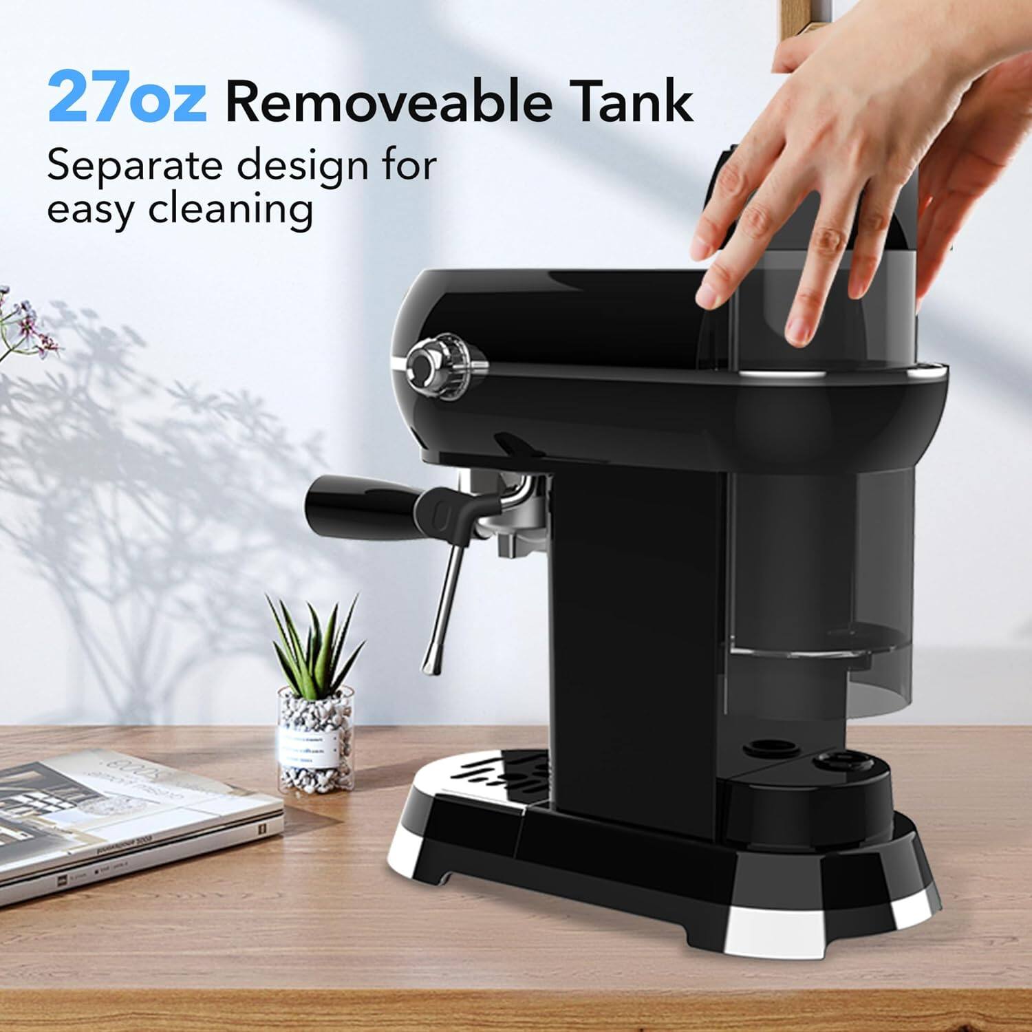 27oz Removable Tank  
Separate design for easy cleaning
