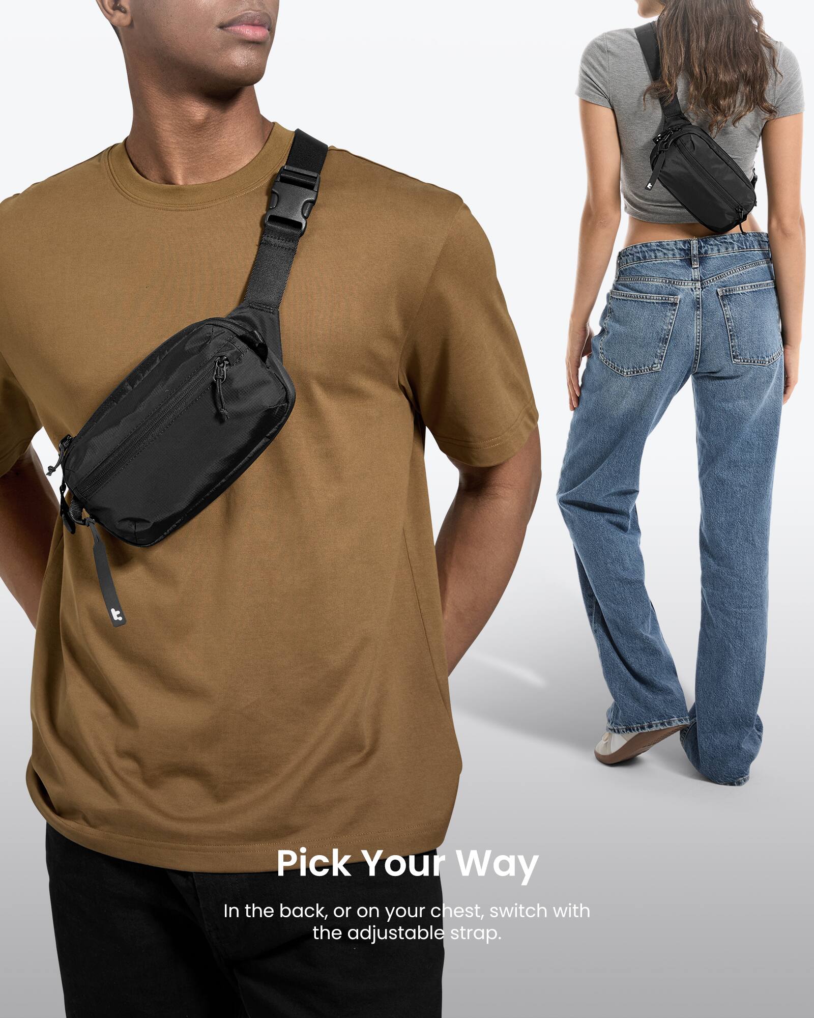 Pick Your Way: In the back or on your chest, switch with the adjustable strap.