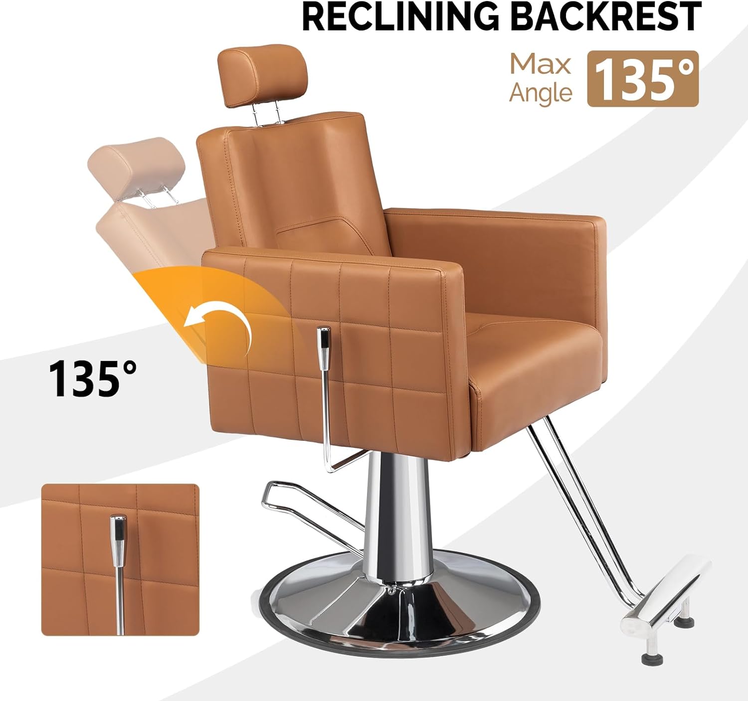RECLINING BACKREST  
Max Angle 135°  
135°