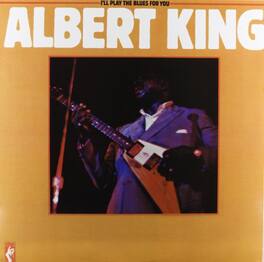 Albert King - I'll Play the Blues for You - VINYL LP