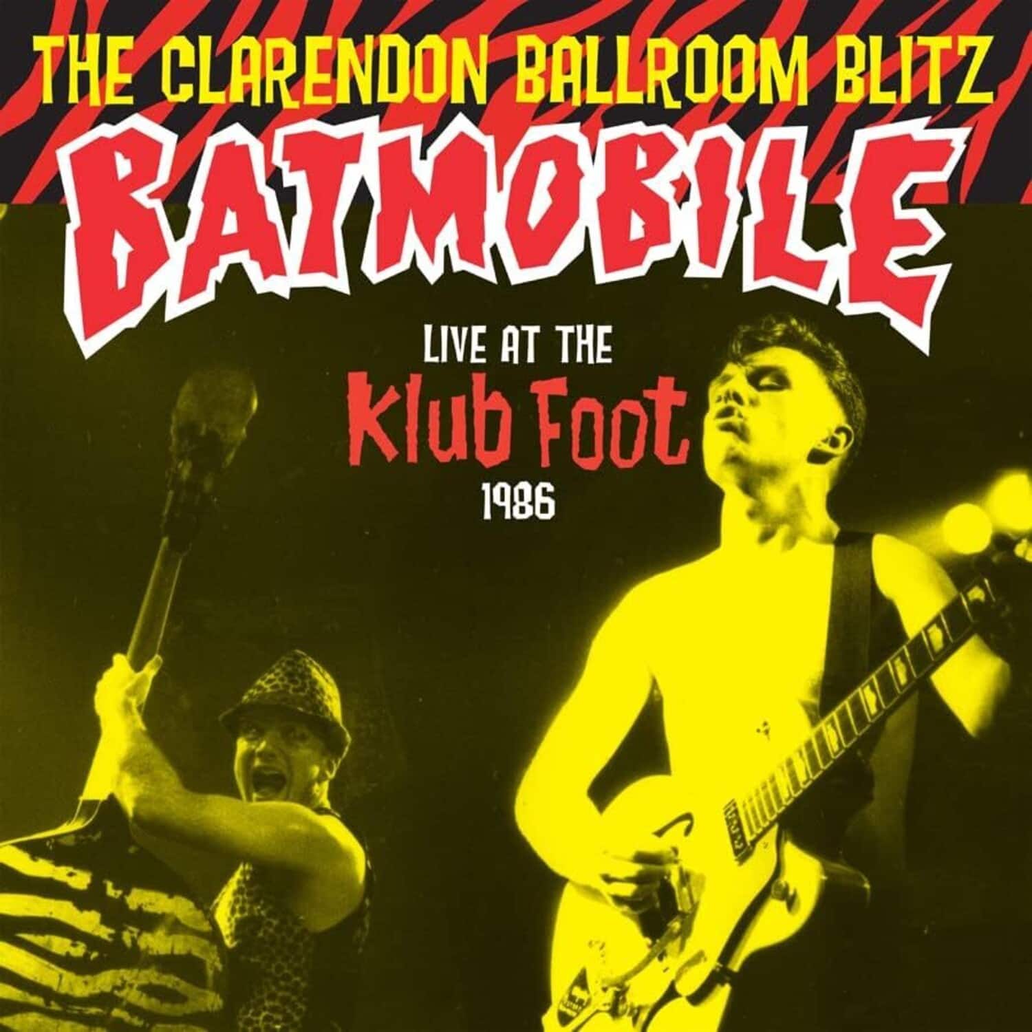 Batmobile - Clarendon Ballroom Blitz   - VINYL LP
