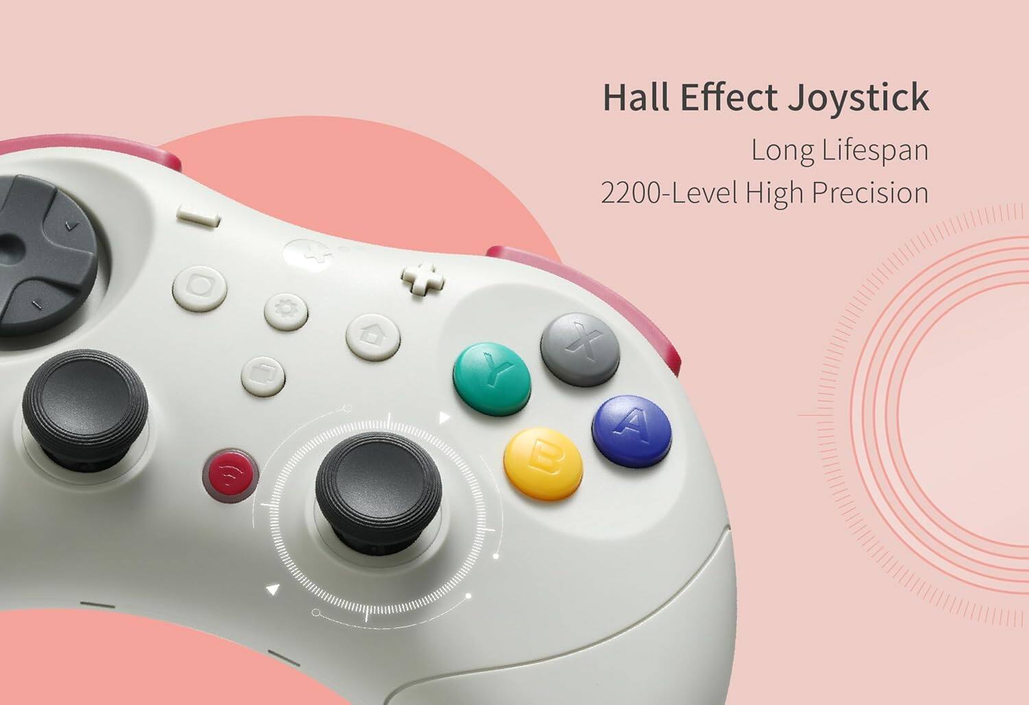 Hall Effect Joystick  
Long Lifespan  
2200-Level High Precision