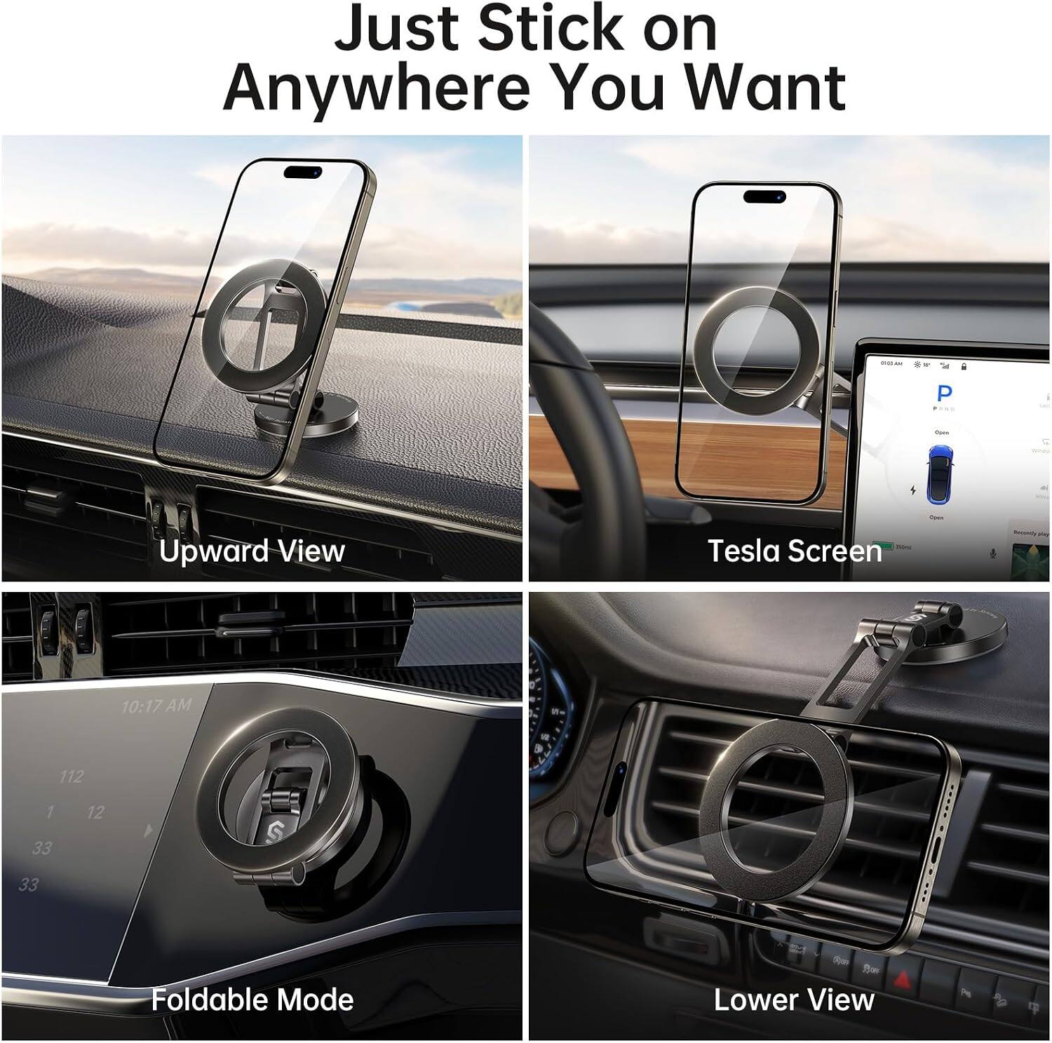 Just Stick on Anywhere You Want

Upward View

Tesla Screen

Foldable Mode

Lower View