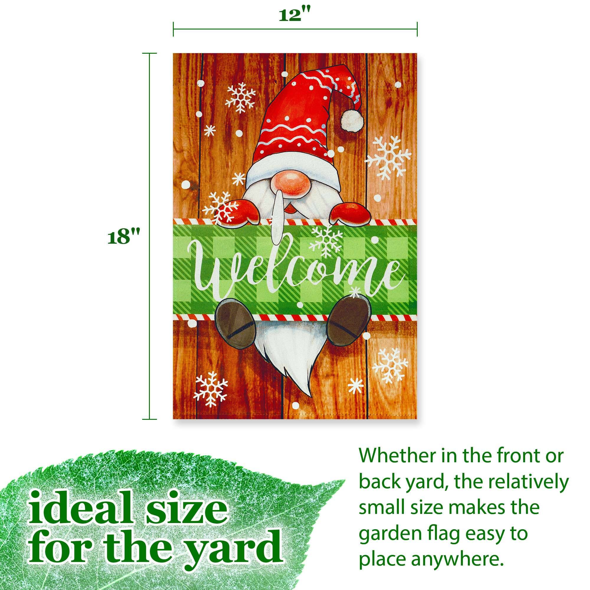 12" x 18"  
Welcome  
ideal size for the yard  

Whether in the front or back yard, the relatively small size makes the garden flag easy to place anywhere.
