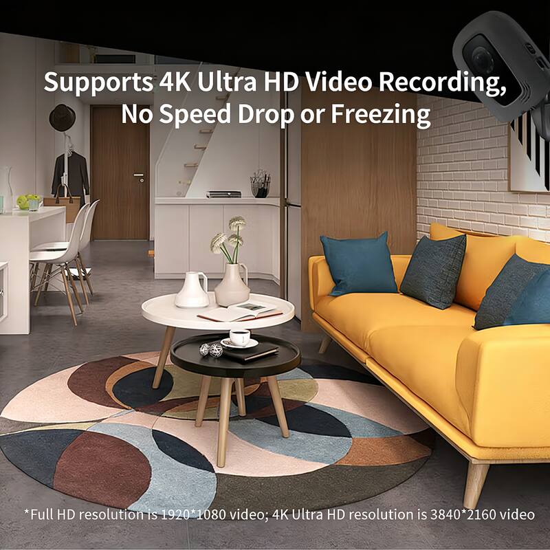 Supports 4K Ultra HD Video Recording, No Speed Drop or Freezing

*Full HD resolution is 1920*1080 video; 4K Ultra HD resolution is 3840*2160 video