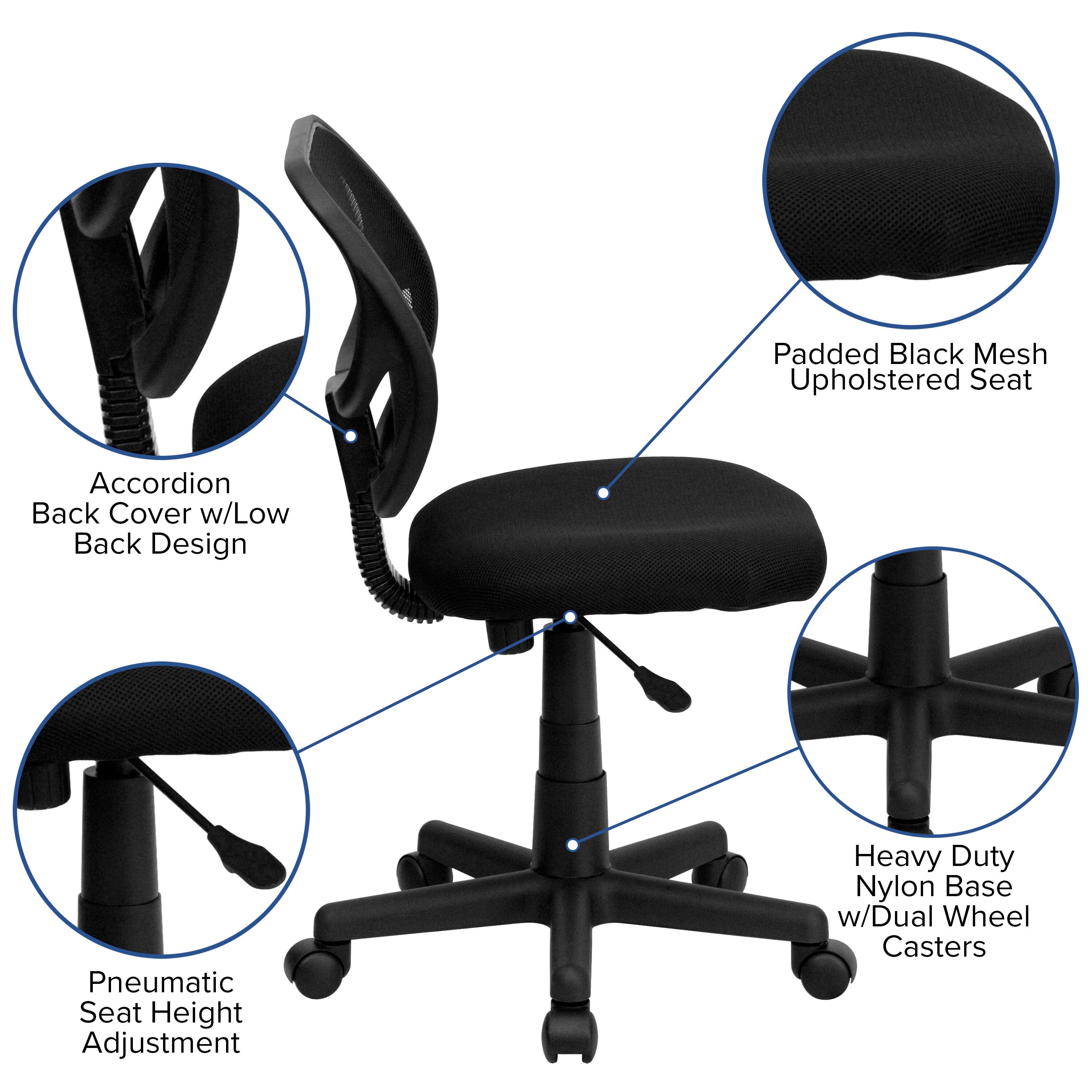 Padded Black Mesh Upholstered Seat  
Accordion Back Cover w/Low Back Design  
Pneumatic Seat Height Adjustment  
Heavy Duty Nylon Base w/Dual Wheel Casters