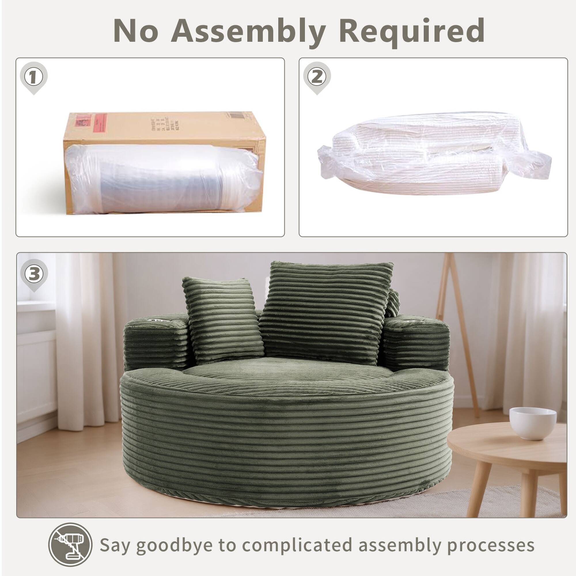 No Assembly Required

1. 
2. 
3. 

Say goodbye to complicated assembly processes