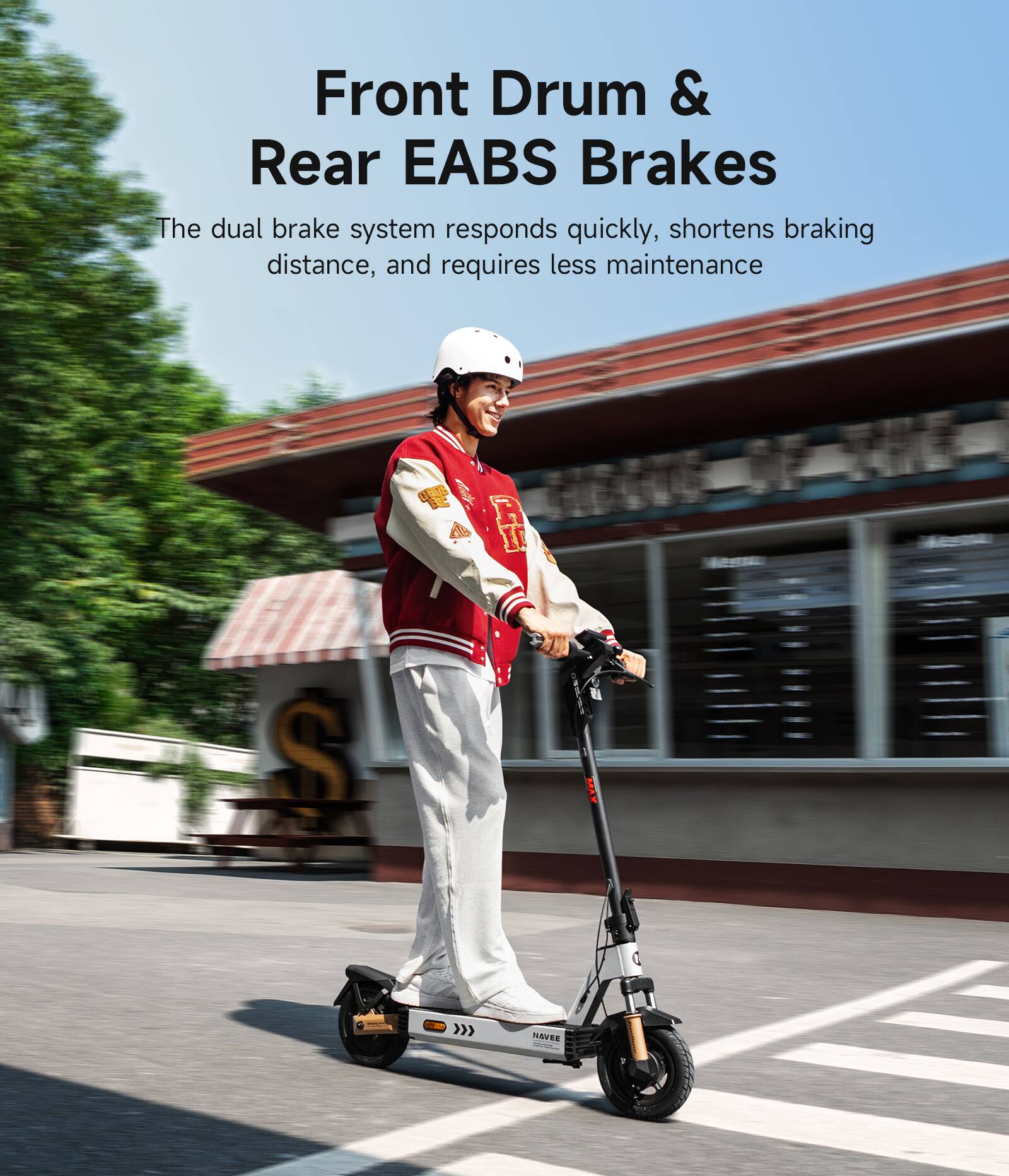 Front Drum & Rear EABS Brakes

The dual brake system responds quickly, shortens braking distance, and requires less maintenance
