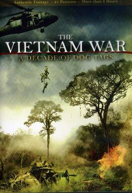 The Vietnam War: A Decade of Dog Tags - DVD