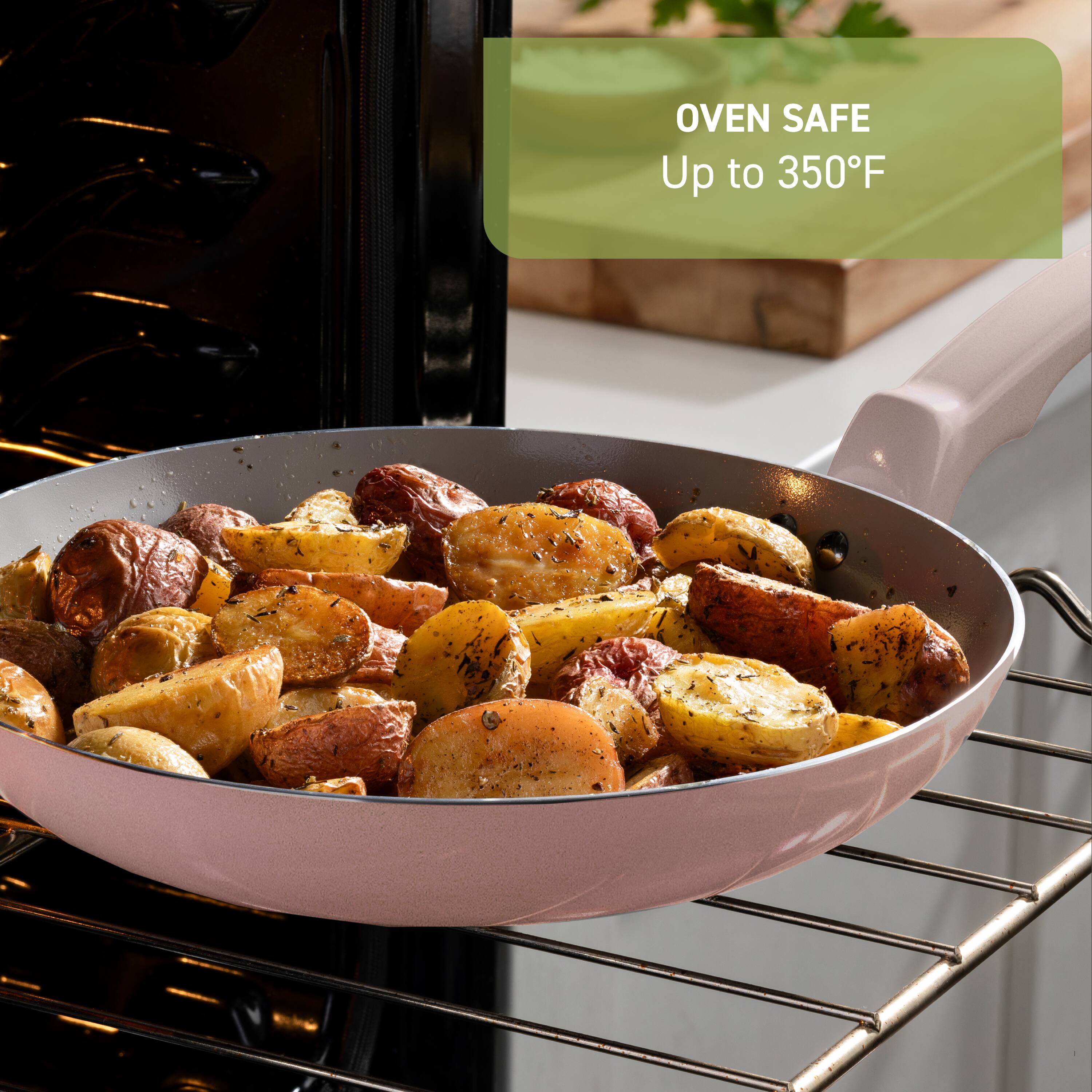 OVEN SAFE  
Up to 350°F