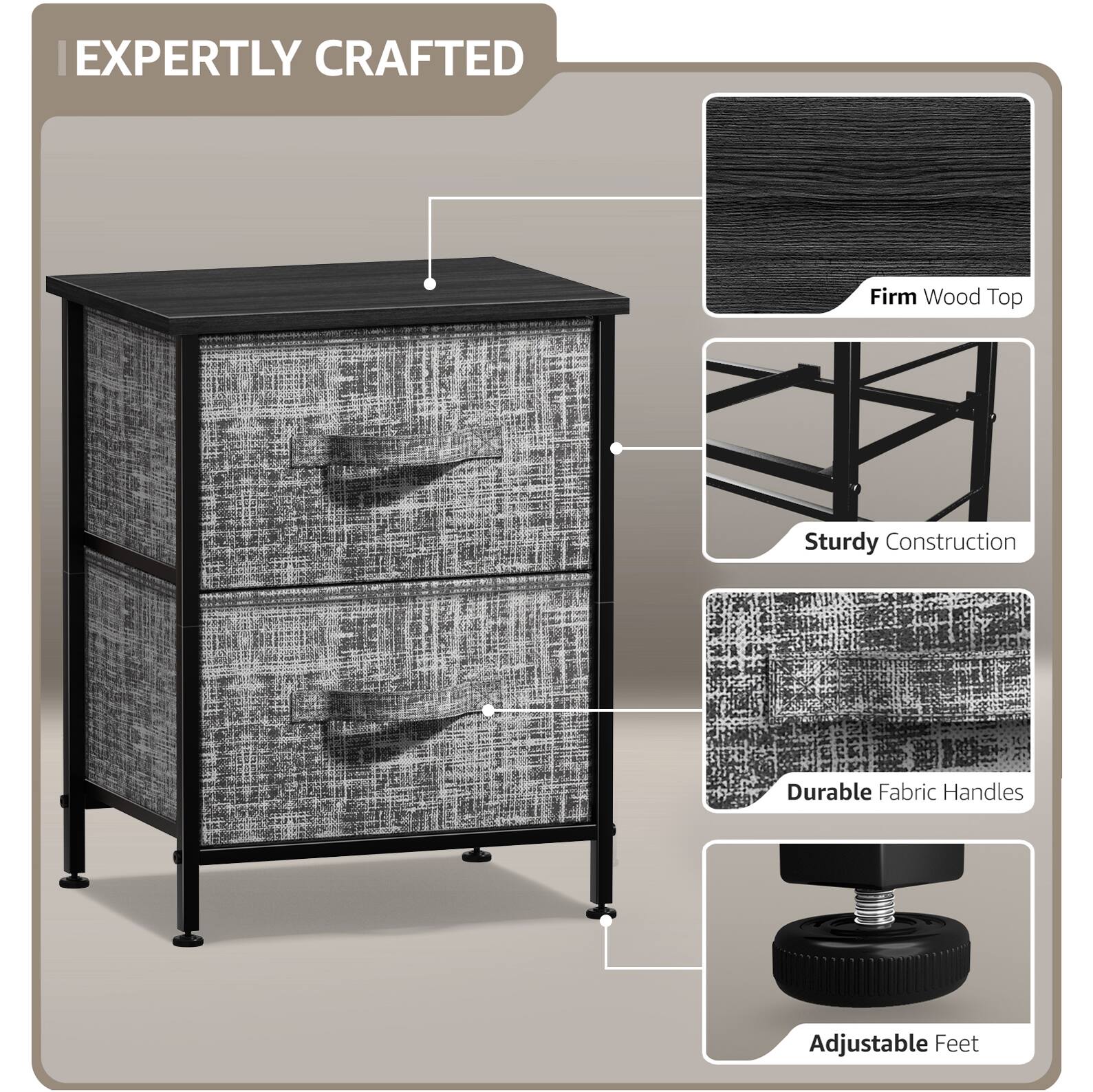 EXPERTLY CRAFTED

- Firm Wood Top
- Sturdy Construction
- Durable Fabric Handles
- Adjustable Feet