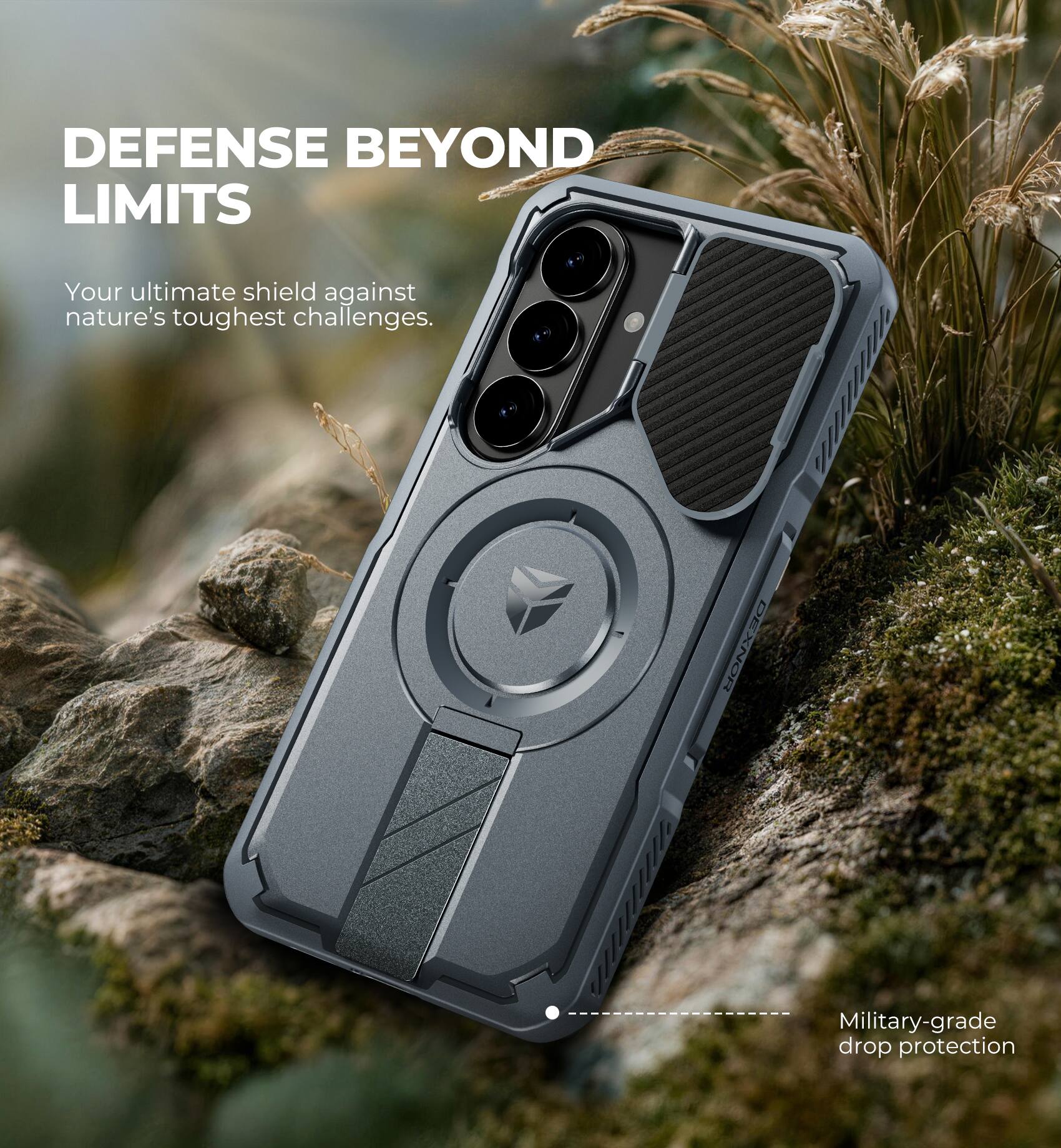 DEFENSE BEYOND LIMITS  
Your ultimate shield against nature's toughest challenges.  
Military-grade drop protection