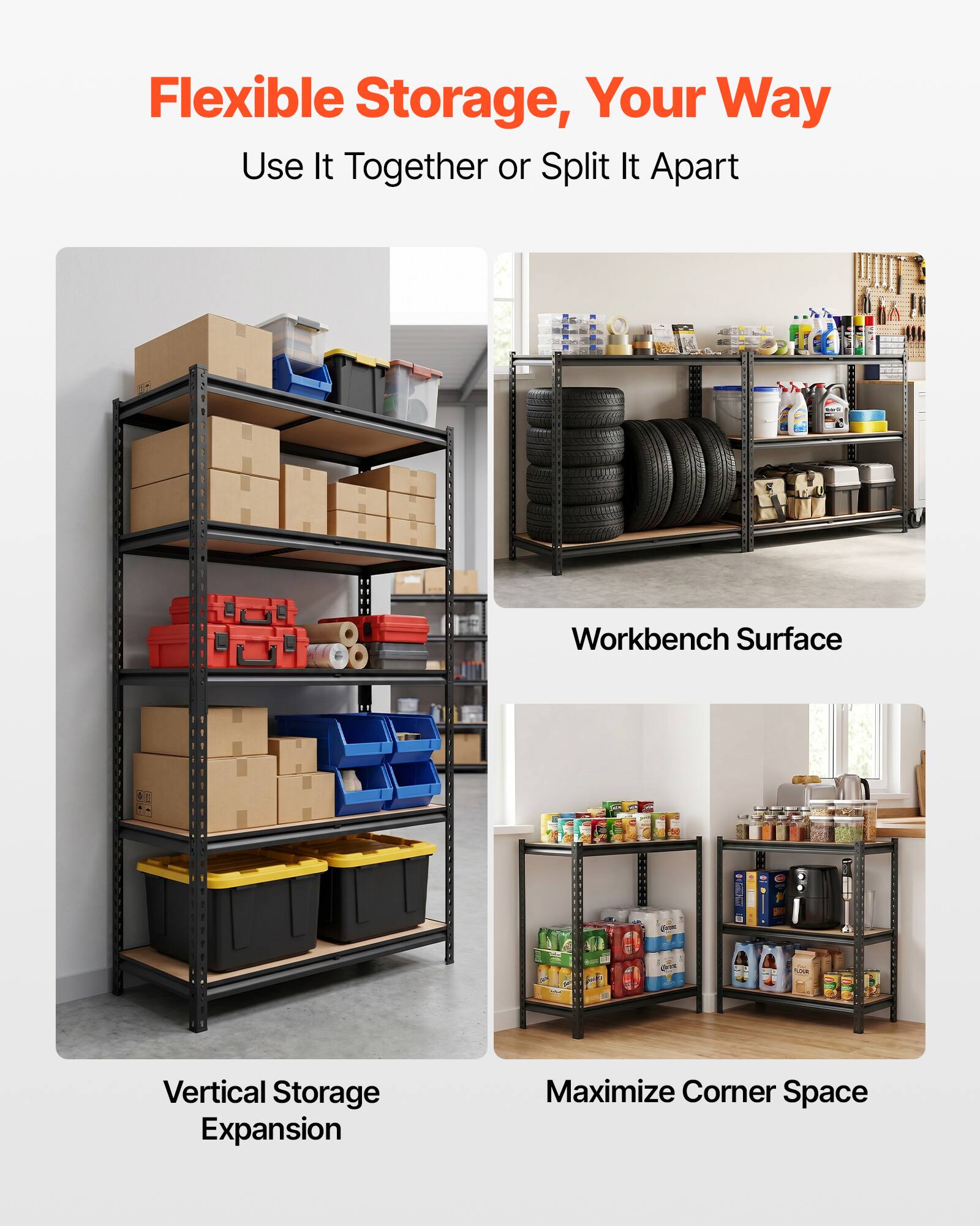 Flexible Storage, Your Way  
Use It Together or Split It Apart  

- Workbench Surface  
- Vertical Storage Expansion  
- Maximize Corner Space