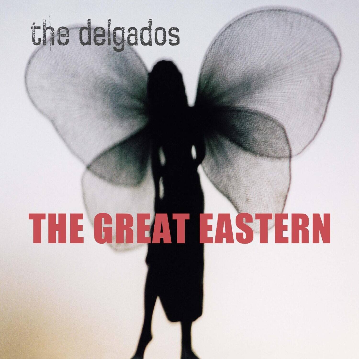 the delgados  
THE GREAT EASTERN
