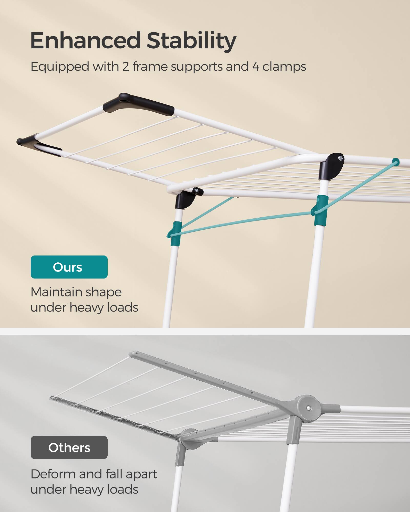 Enhanced Stability  
Equipped with 2 frame supports and 4 clamps  

Ours  
Maintain shape under heavy loads  

Others  
Deform and fall apart under heavy loads