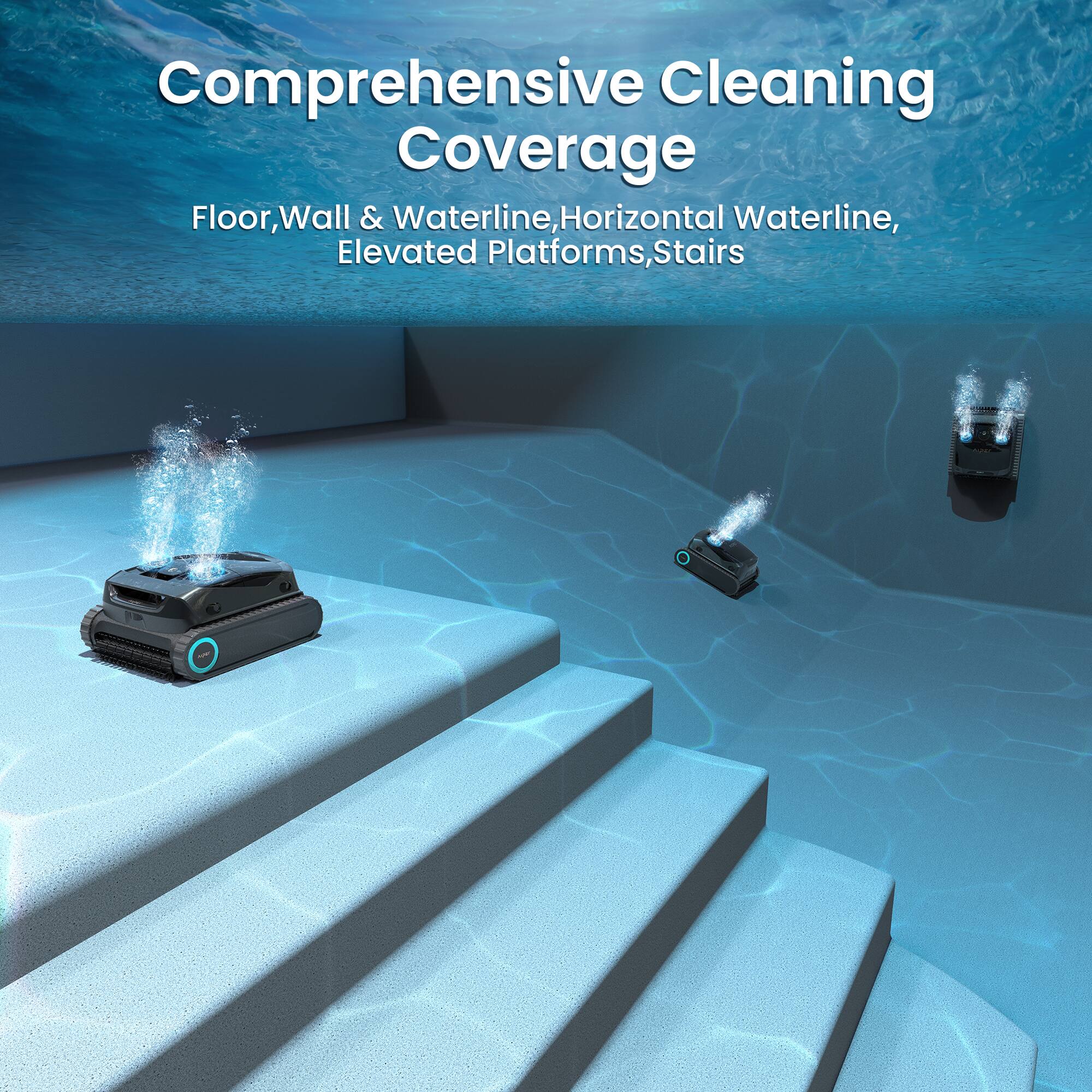 Comprehensive Cleaning Coverage  
Floor, Wall & Waterline, Horizontal Waterline, Elevated Platforms, Stairs