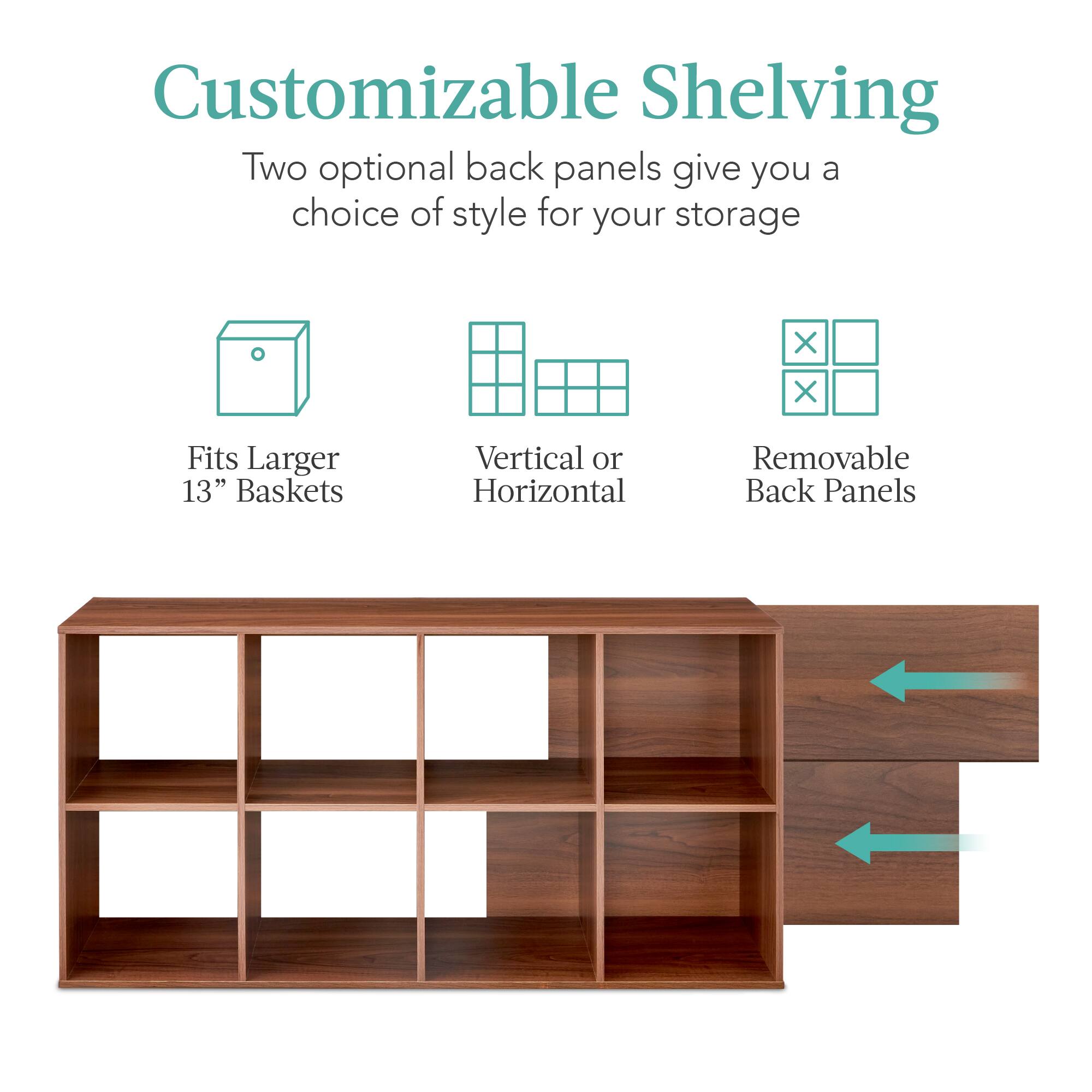 Customizable Shelving

Two optional back panels give you a choice of style for your storage

- Fits Larger 13" Baskets
- Vertical or Horizontal
- Removable Back Panels