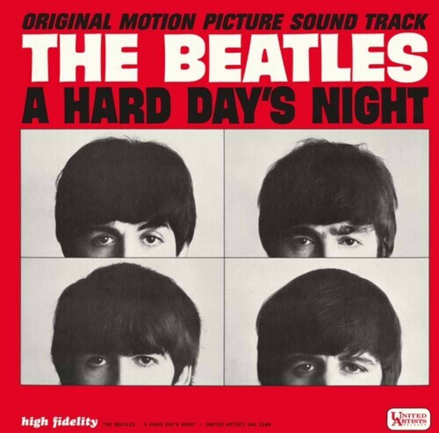 ORIGINAL MOTION PICTURE SOUND TRACK  
THE BEATLES  
A HARD DAY'S NIGHT  

high fidelity  
THE BEATLES - A HARD DAY'S NIGHT - UNITED ARTISTS UAL 3366  

UNITED ARTISTS