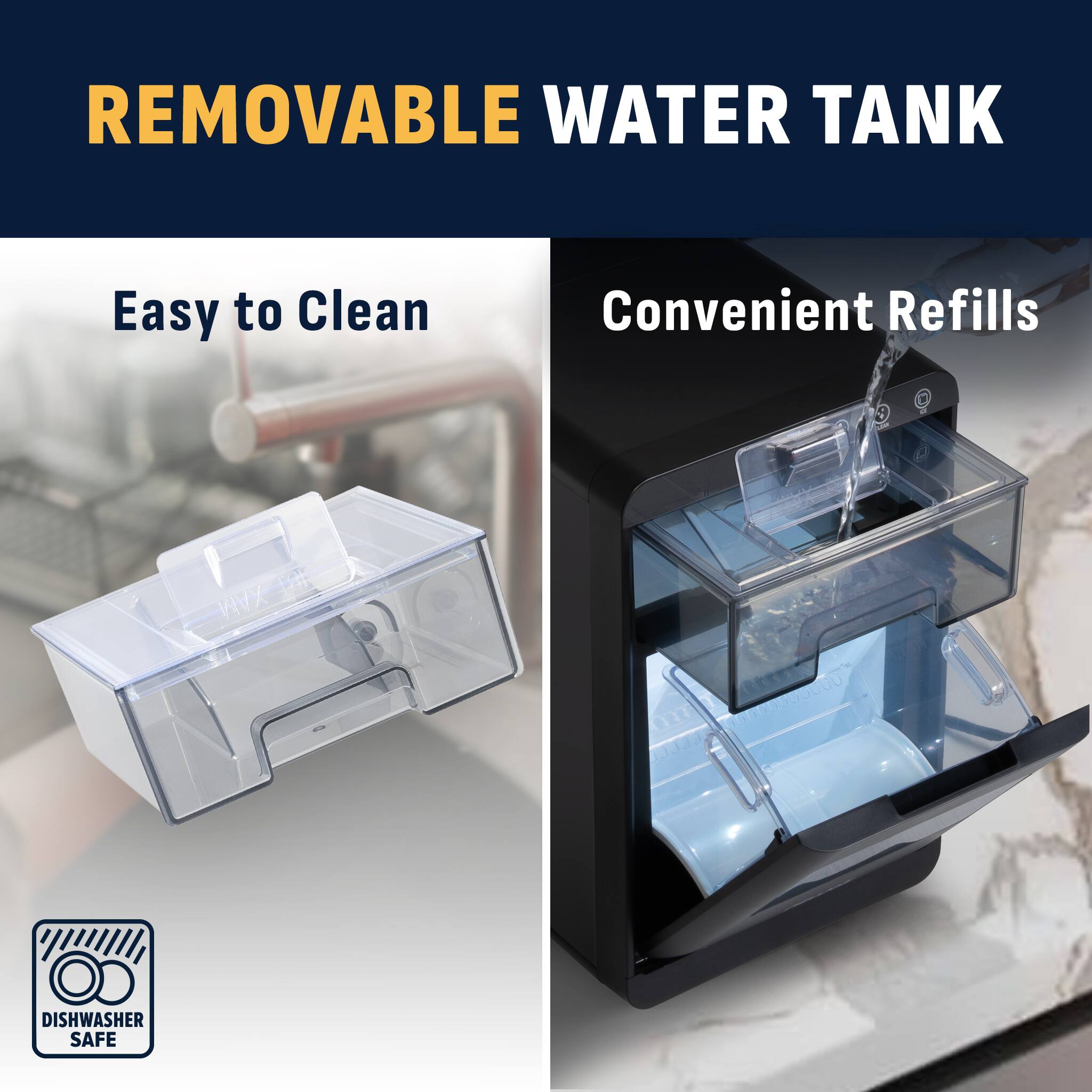 REMOVABLE WATER TANK

Easy to Clean

Convenient Refills

DISHWASHER SAFE