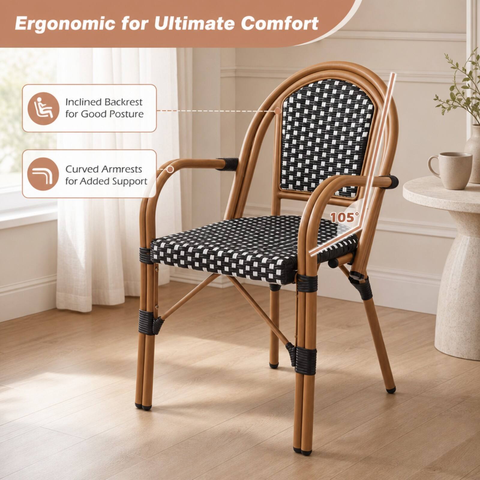 Ergonomic for Ultimate Comfort

Inclined Backrest for Good Posture

Curved Armrests for Added Support

105°