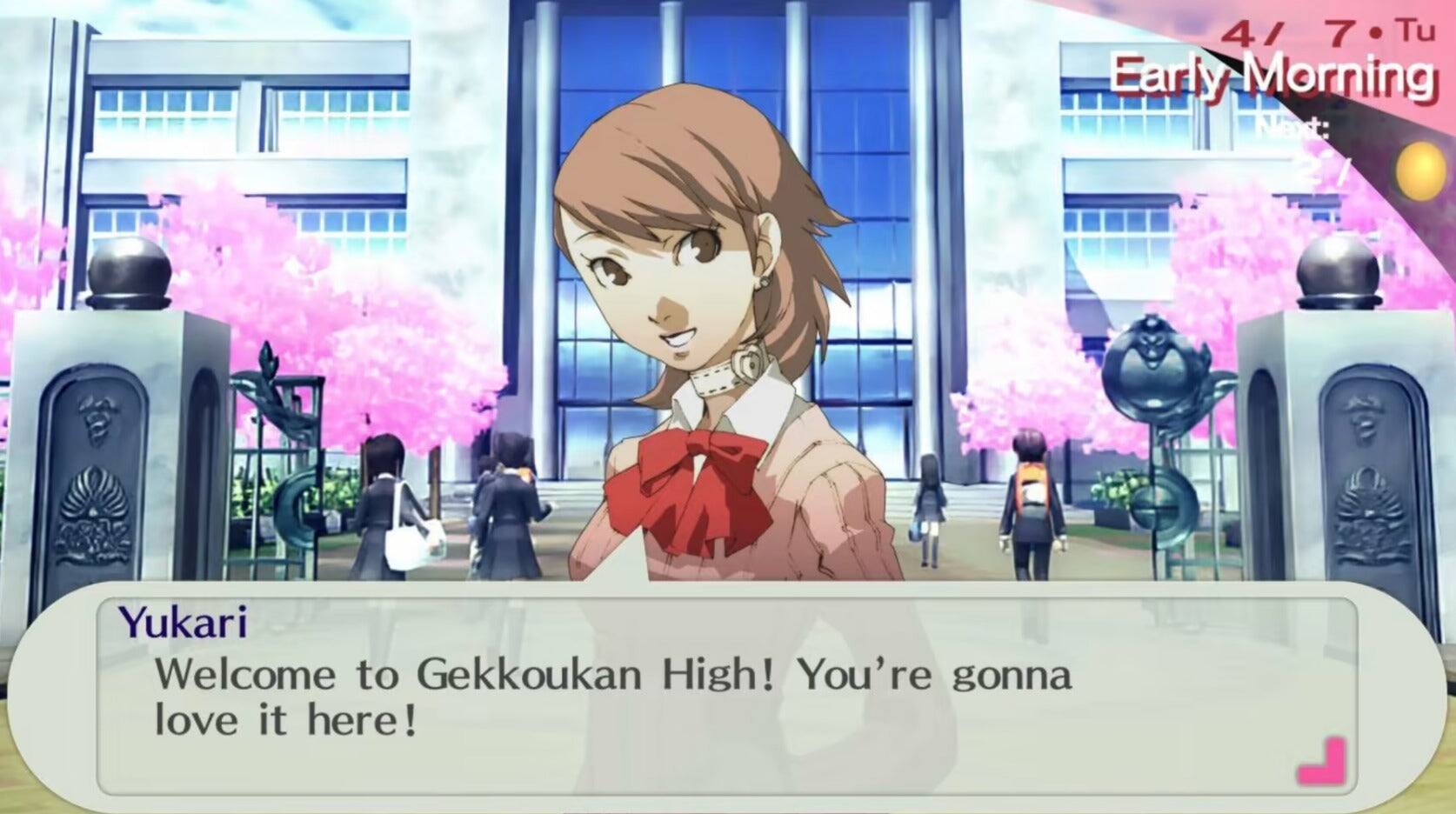 4/7 • Tu  
Early Morning  

Yukari:  
Welcome to Gekkoukan High! You're gonna love it here!