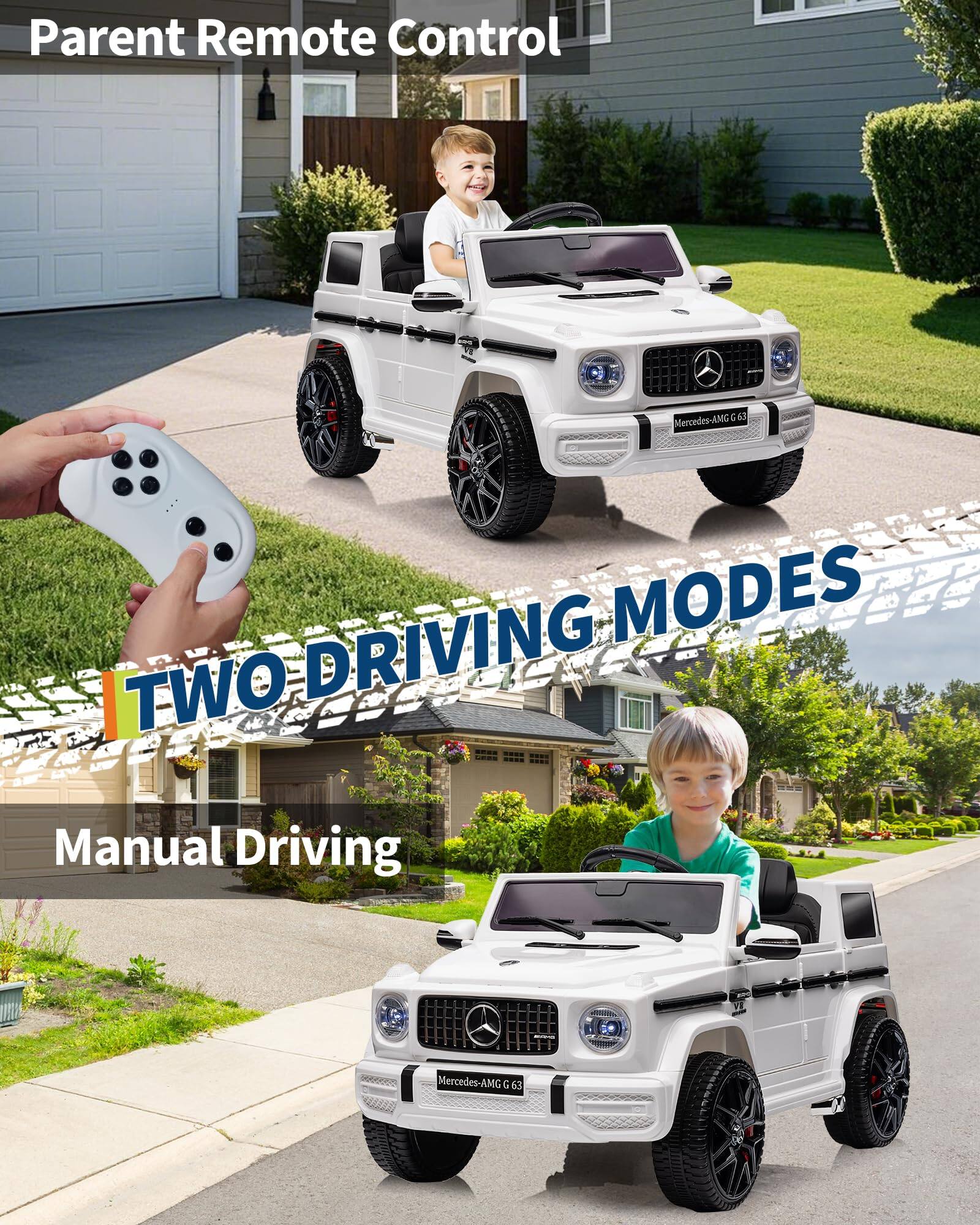 Parent Remote Control  
Mercedes-AMG G 63  
TWO DRIVING MODES  
Manual Driving