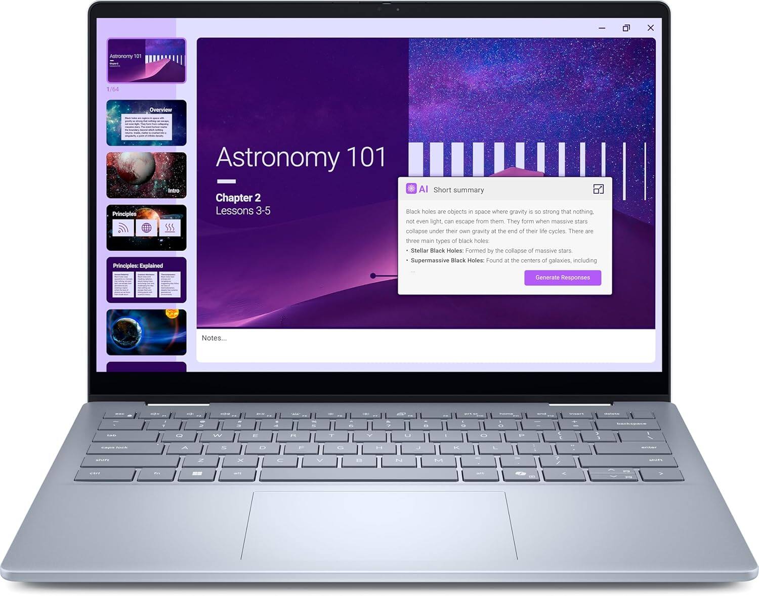 Astronomy 101  
1/64  
Overview  
Astronomy 101  
Intro  
Chapter 2  
Lessons 3-5  

Principles: Explained  

AI Short summary  
Black holes are objects in space where gravity is so strong that nothing, not even light, can escape from them. They form when massive stars collapse under their own gravity at the end of their life cycles. There are three main types of black holes:  
- Stellar Black Holes: Formed by the collapse of massive stars.  
- Supermassive Black Holes: Found at the centers of galaxies, including