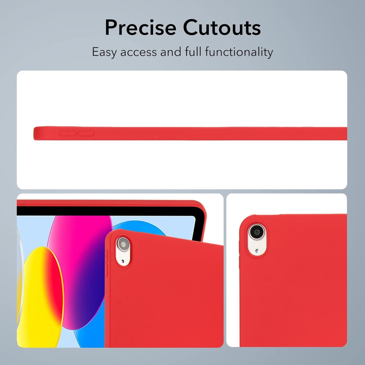 Precise Cutouts  
Easy access and full functionality