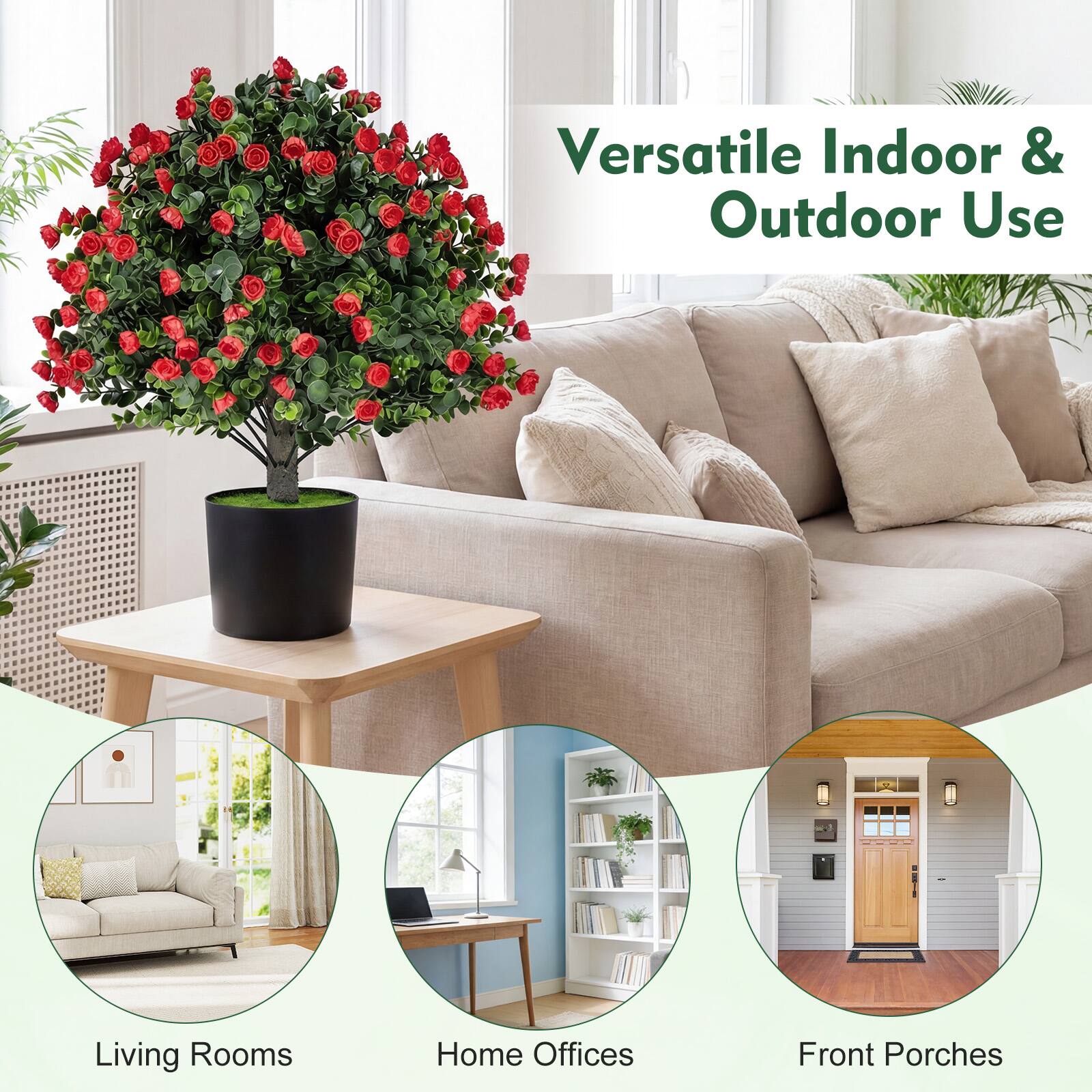Versatile Indoor & Outdoor Use

Living Rooms  
Home Offices  
Front Porches
