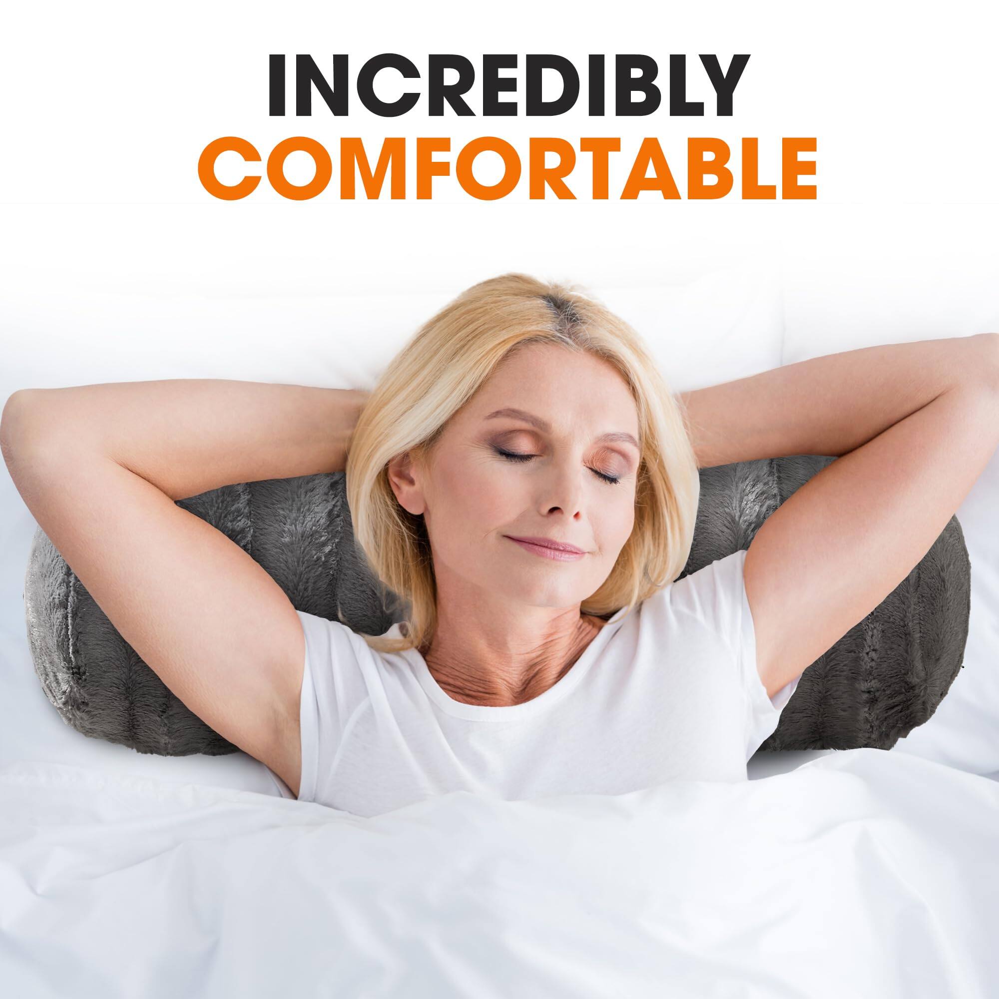 INCREDIBLY COMFORTABLE