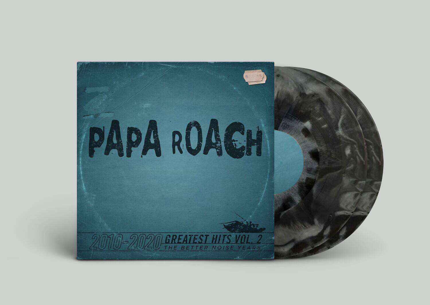 PAPA ROACH  
2010-2020 GREATEST HITS VOL. 2  
THE BETTER NOISE YEARS
