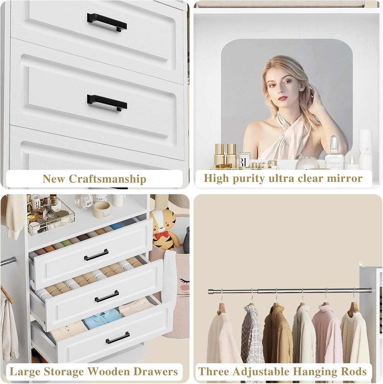 - New Craftsmanship
- High purity ultra clear mirror
- Large Storage Wooden Drawers
- Three Adjustable Hanging Rods