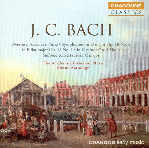 Best Buy: J.C. Bach: Overture, Adriano in Siria; Symphonies; Sinfonia ...