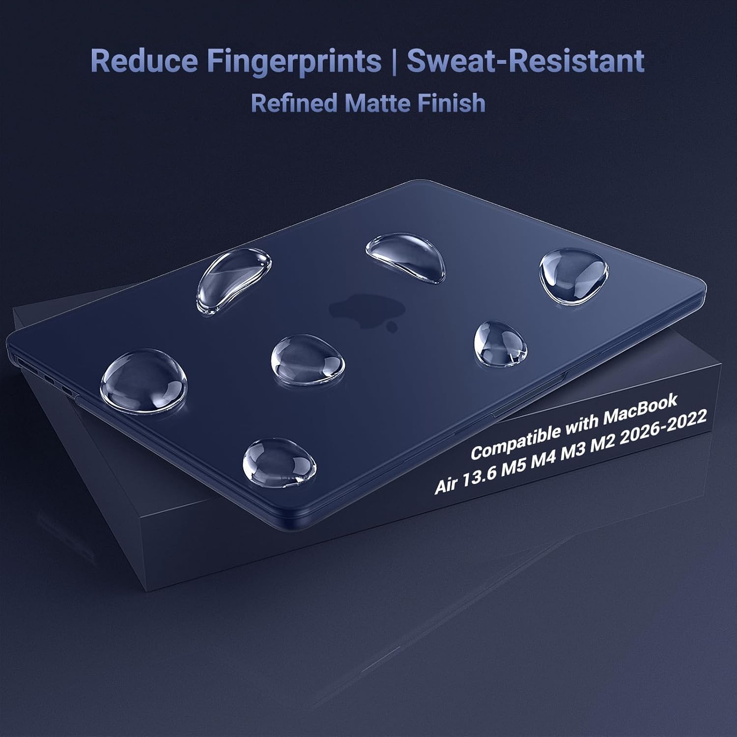 Reduce Fingerprints | Sweat-Resistant Refined Matte Finish

Compatible with MacBook Air 13.6 M5 M4 M3 M2 2026-2022