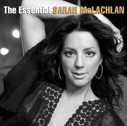  The Essential Sarah McLachlan [CD]