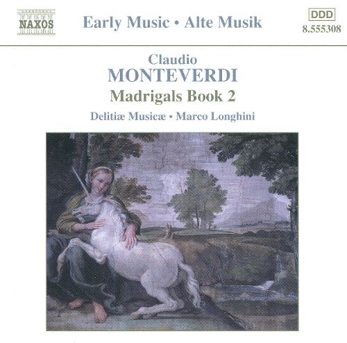 Best Buy Claudio Monteverdi Madrigals Book 2 [cd]