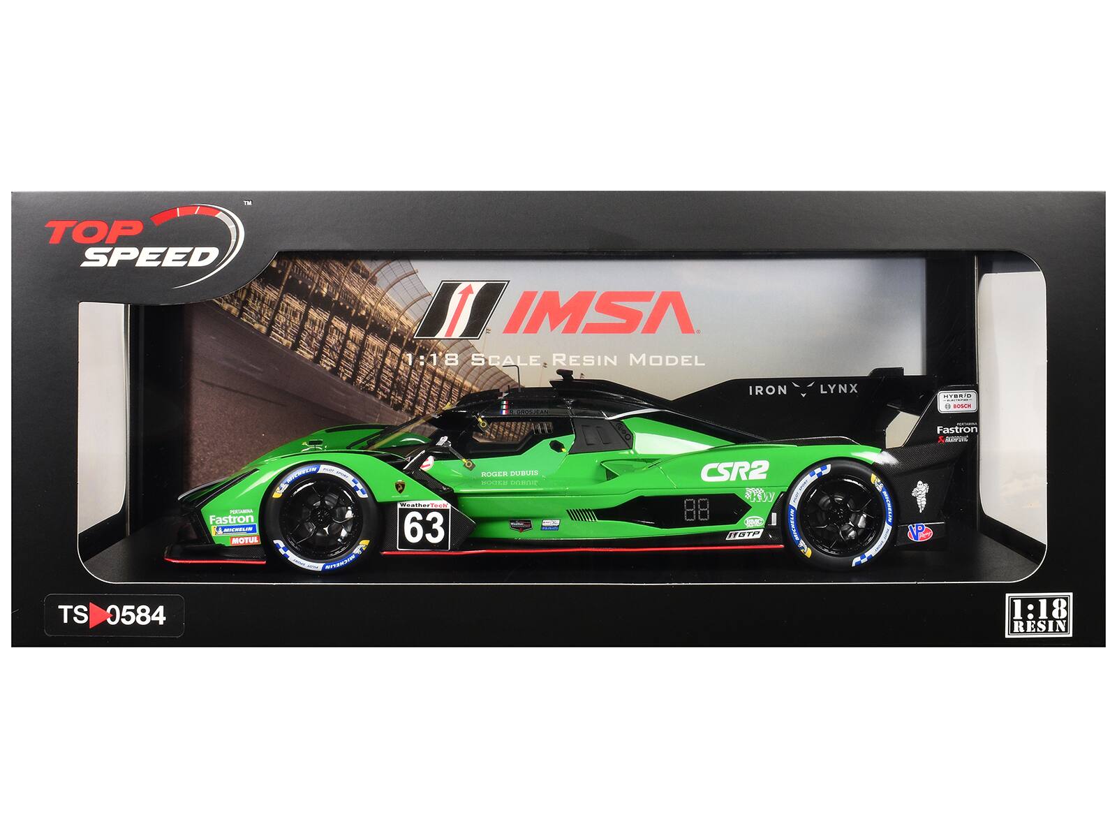 - TOP SPEED IMSA 1:18 SCALE, RESIN MODEL
- OAN IRON LYNX
- HTOLIA
- a sonin
- CEO
- Fastron
- MOTUL
- ATARSID
- esber Teck
- 63
- ROGER DUBUIS
- BULe
- CSR2
- 2E
- AEC
- OT
- DIVRECS
- I
- Fastron
- V
- TS 0584