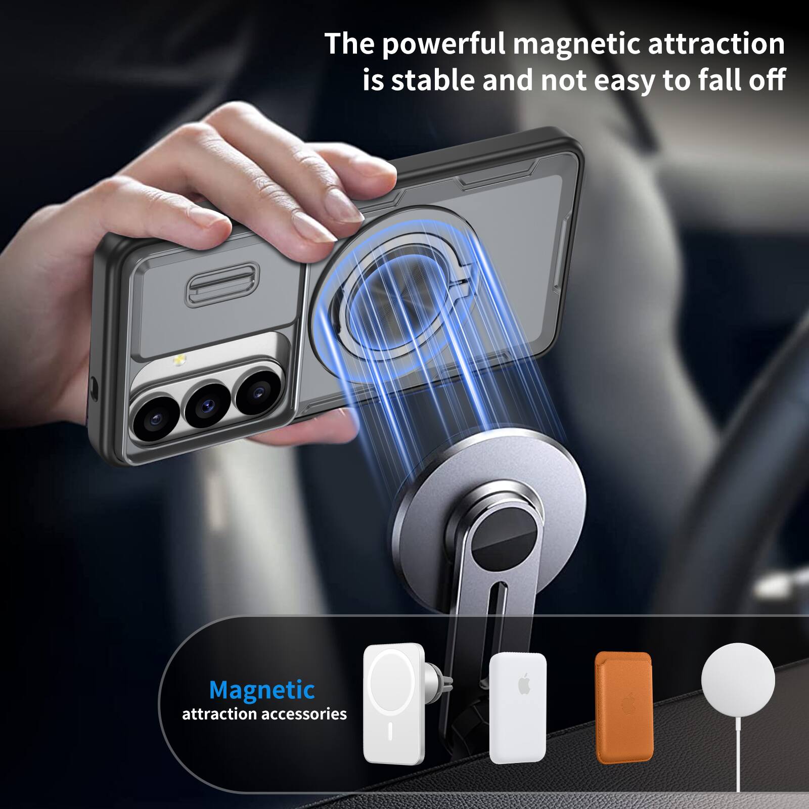 The powerful magnetic attraction is stable and not easy to fall off.  
Magnetic attraction accessories