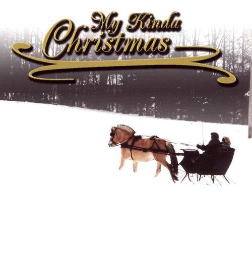 Front. My Kinda Christmas [CD].