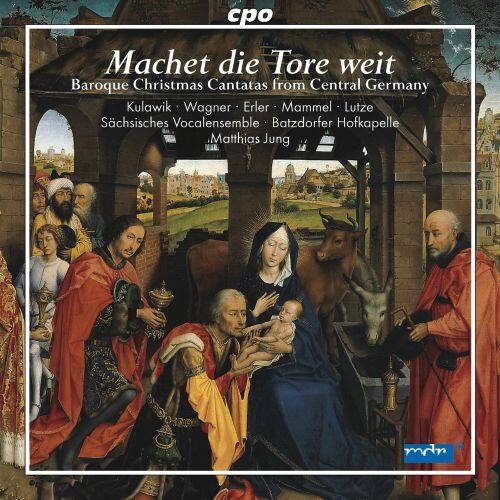 Best Buy: Machet Die Tore Weit: Baroque Christmas Cantatas From Central ...