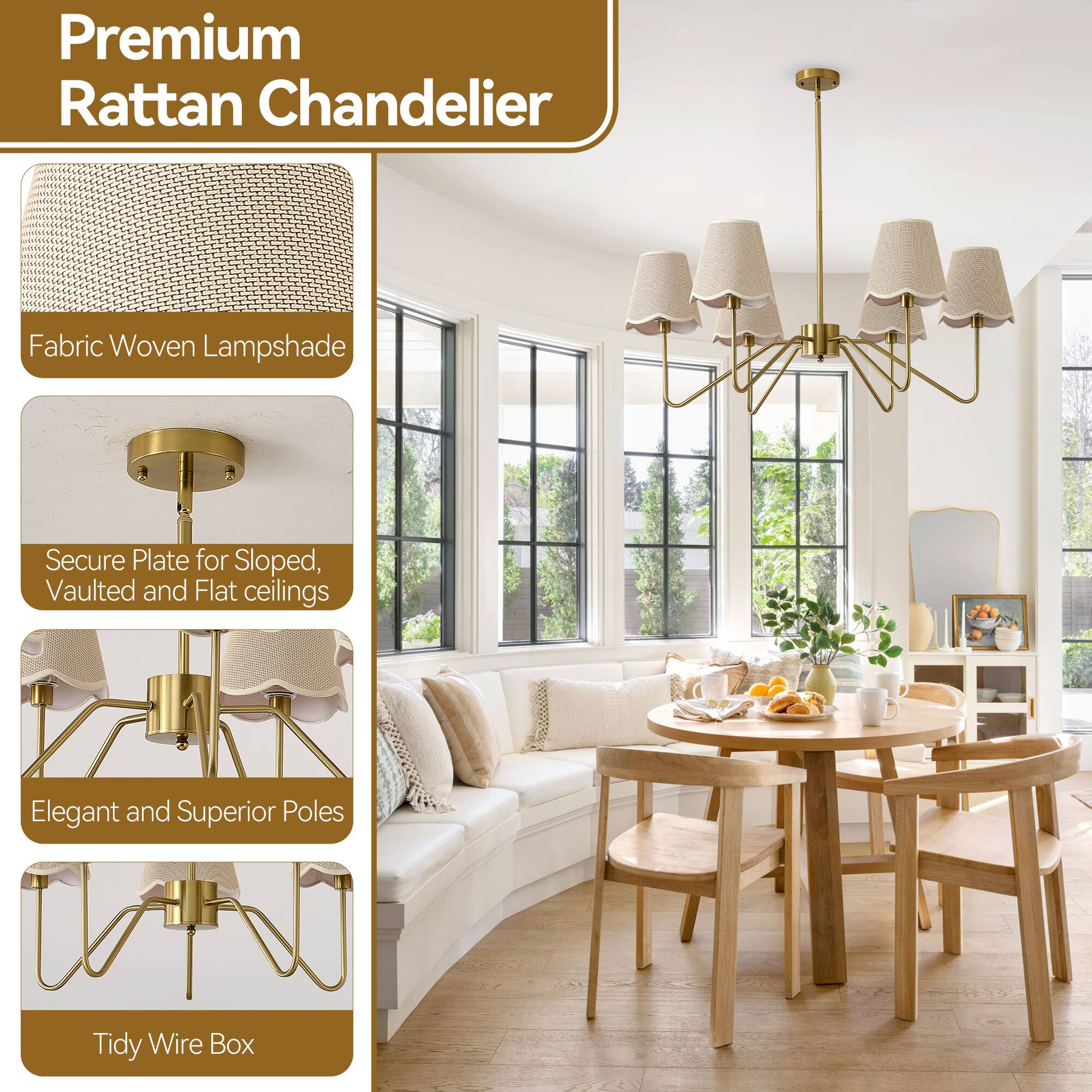 Premium Rattan Chandelier

- Fabric Woven Lampshade
- Secure Plate for Sloped, Vaulted and Flat ceilings
- Elegant and Superior Poles
- Tidy Wire Box