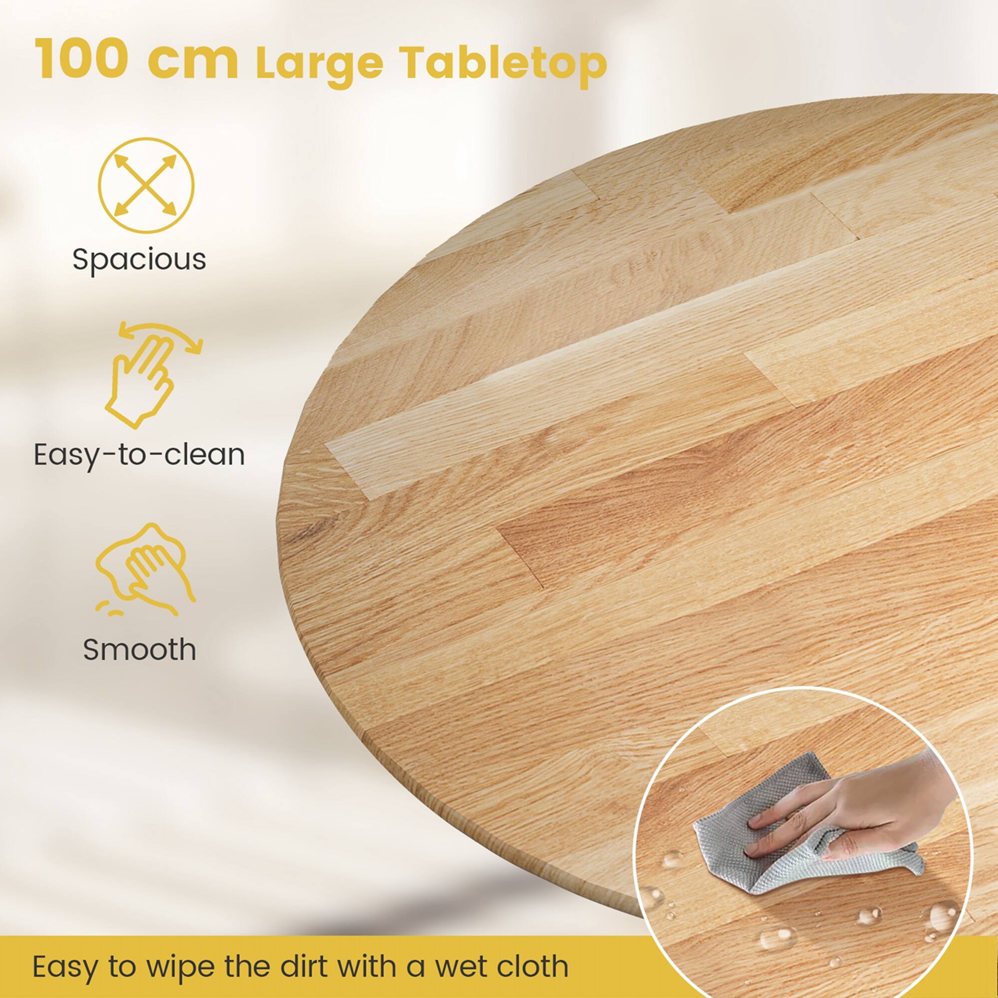 100 cm Large Tabletop X Spacious X Easy-to-clean X Smooth X Easy to wipe the dirt with a wet cloth