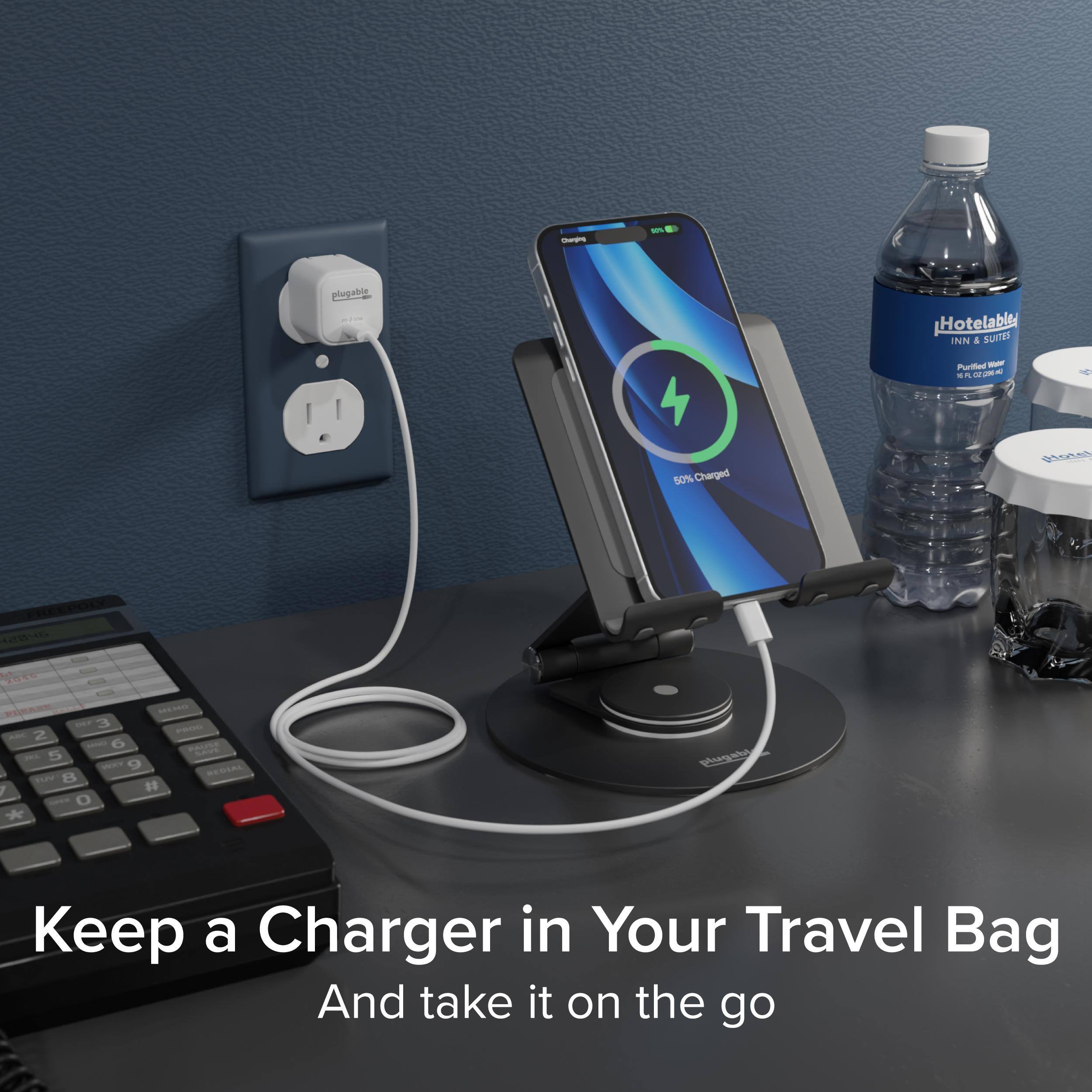 - Hotelable Inn & Suites
- Purified Water
- 50% Charged
- Keep a Charger in Your Travel Bag
- And take it on the go