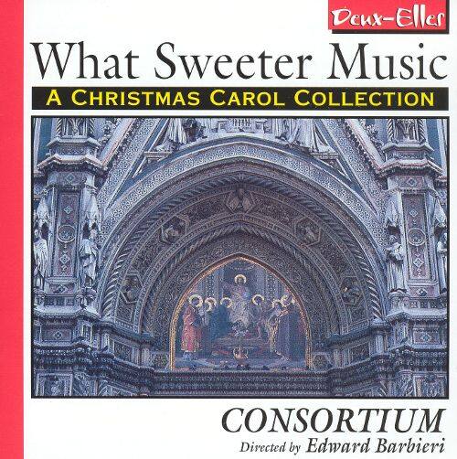 Best Buy: What Sweeter Music: A Christmas Carol Collection [CD]