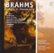 Front Standard. Brahms: Sextett, Op. 36; Rhapsodie, Op. 53 [CD].