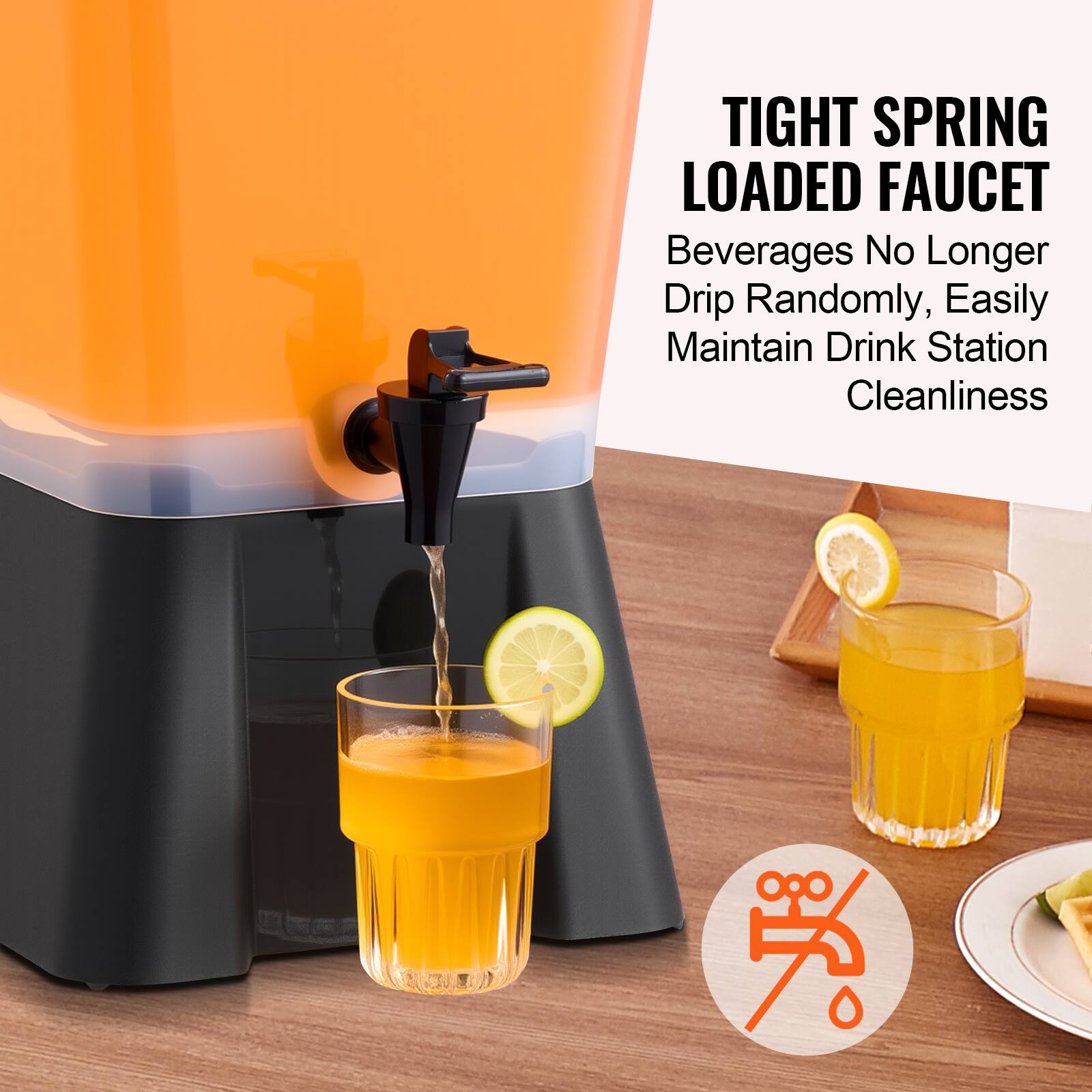 TIGHT SPRING LOADED FAUCET  
Beverages No Longer Drip Randomly, Easily Maintain Drink Station Cleanliness