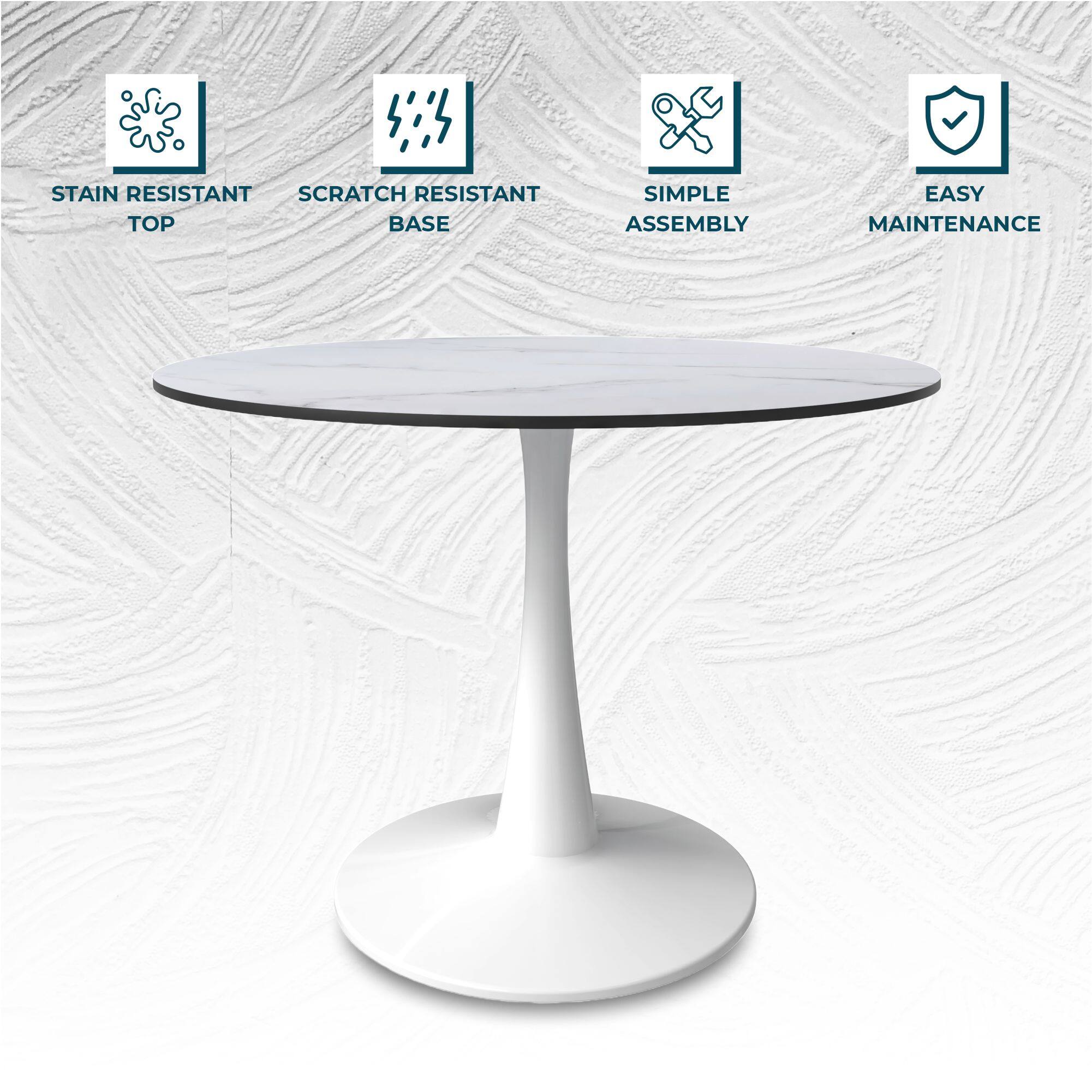STAIN RESISTANT TOP  
SCRATCH RESISTANT BASE  
SIMPLE ASSEMBLY  
EASY MAINTENANCE
