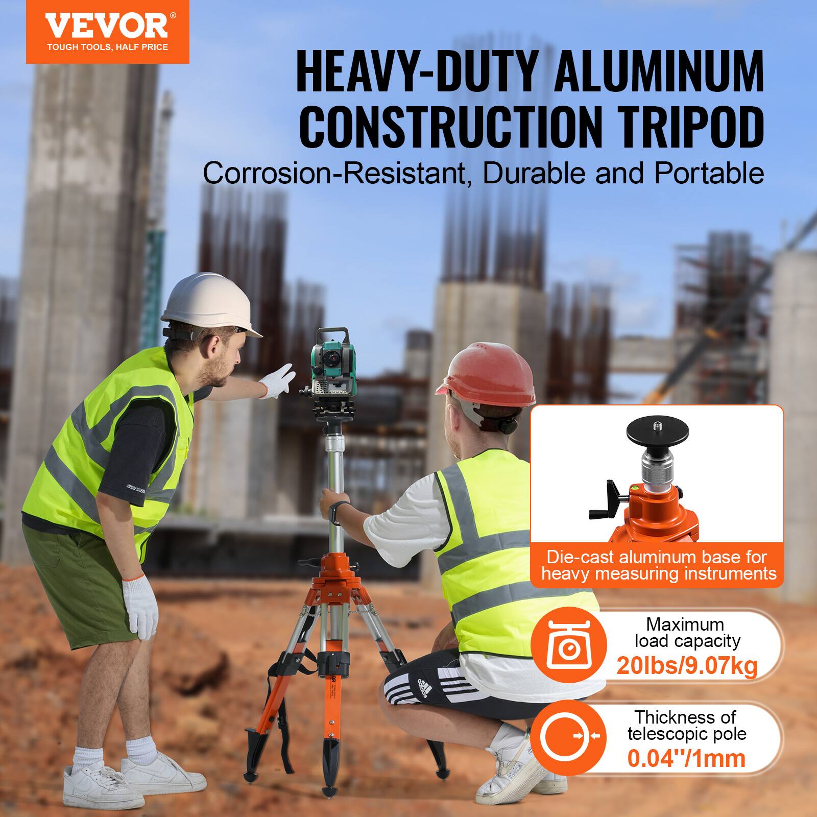 VEVOR  
TOUGH TOOLS, HALF PRICE

HEAVY-DUTY ALUMINUM CONSTRUCTION TRIPOD  
Corrosion-Resistant, Durable and Portable

- Die-cast aluminum base for heavy measuring instruments
- Maximum load capacity: 20lbs/9.07kg
- Thickness of telescopic pole: 0.04"/1mm
