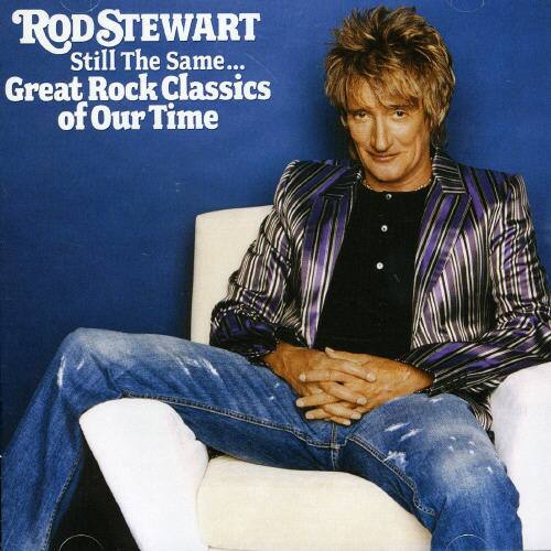 Rod Stewart - Still the Same: Great Rock Classics   - COMPACT DISCS [CD] price history on PriceWatchPro